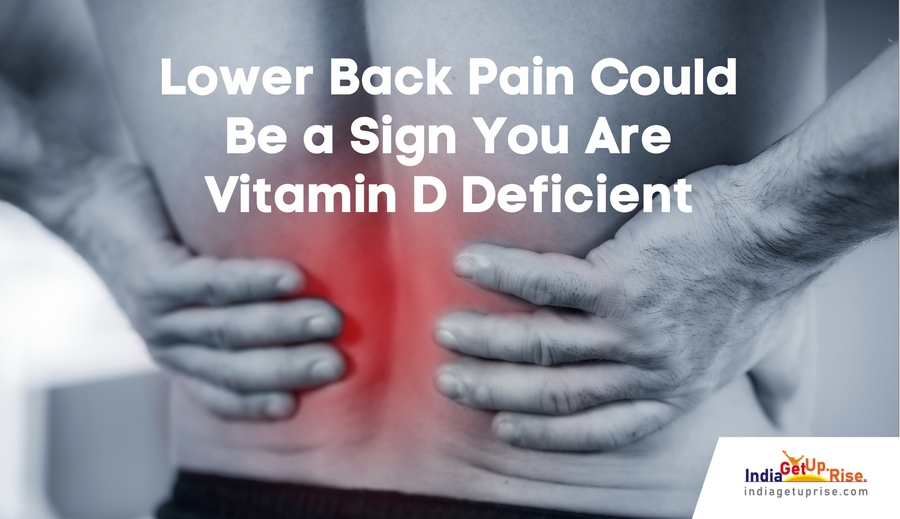 Lower-Back-Pain-Could-Be-a-Sign-You-Are-Vitamin-D-Deficientresized